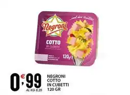 Sisa Negroni cotto in cubetti offerta