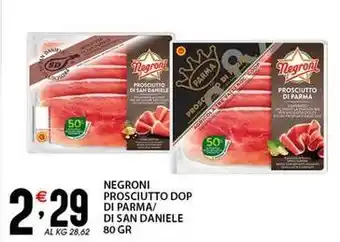 Sisa Negroni prosciutto dop di parma/ di san daniele offerta