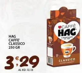 Sisa Hag caffe' classico offerta