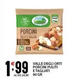 Sisa Valle degli orti porcini puliti e tagliati offerta