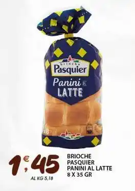 Sisa Brioche pasquier panini al latte offerta