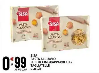 Sisa Sisa pasta all'uovo fettuccine/pappardelle/ tagliatelle offerta