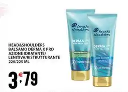 Sisa Head&shoulders balsamo derma x pro azione idratante/ lenitiva/ristrutturante offerta