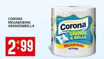 Sisa Corona megabobina grande&bella offerta