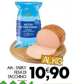 Enne Market AIA Tarky fesa di tacchino offerta