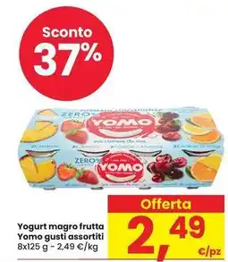 Eurospar Yogurt magro frutta Yomo gusti assortiti offerta