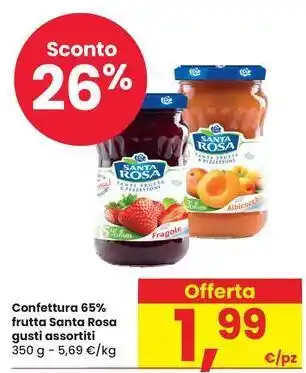 Eurospar Confettura 65% frutta Santa Rosa gusti assortiti offerta