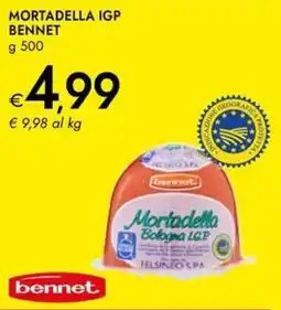 Bennet Mortadella igp BENNET offerta