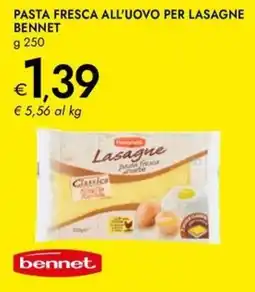 Bennet Pasta fresca all'uovo per lasagne BENNET offerta