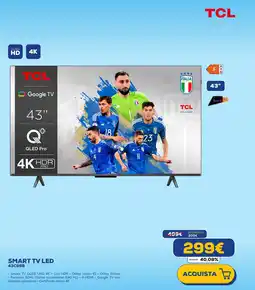 Euronics TCL SMART TV LED 43C69B offerta