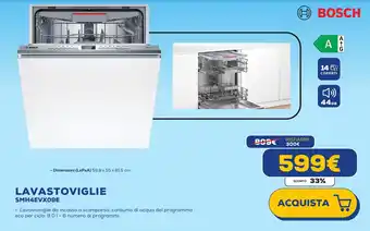 Euronics BOSCH LAVASTOVIGLIE SMH4EVX09E offerta