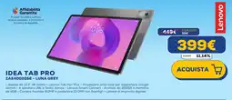 Euronics Lenovo IDEA TAB PRO ZAE40020SE - LUNA GREY offerta