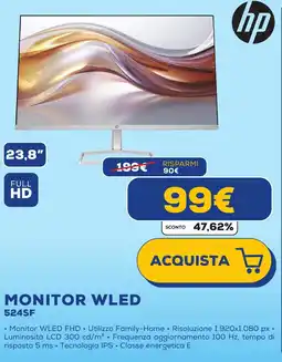 Euronics hp MONITOR WLED 524SF offerta