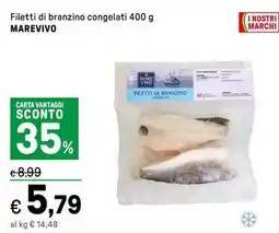 Iper La Grande Filetti di branzino congelati MAREVIVO offerta