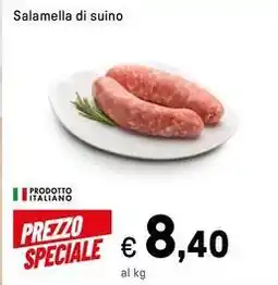 Iper La Grande Salamella di suino offerta