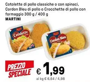 Iper La Grande Cotolette di pollo classiche o con spinaci, MARTINI offerta