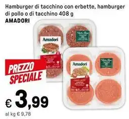 Iper La Grande Hamburger di tacchino con erbette, hamburger di pollo o di tacchino AMADORI offerta