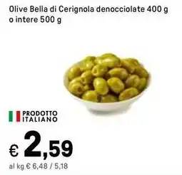 Iper La Grande Olive Bella di Cerignola denocciolate o intere offerta