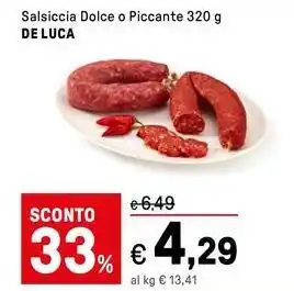 Iper La Grande Salsiccia Dolce o Piccante DE LUCA offerta