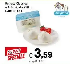 Iper La Grande Burrata Classica o Affumicata L'ARTIGIANA offerta