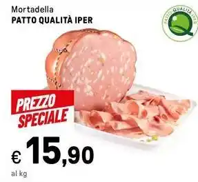 Iper La Grande Mortadella PATTO QUALITÀ IPER offerta