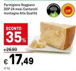 Iper La Grande Parmigiano Reggiano DOP 24 mesi Cantarelli montagna Alta Qualità offerta