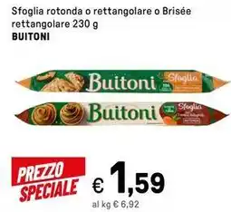 Iper La Grande Sfoglia rotonda o rettangolare o Brisée rettangolare BUITONI offerta