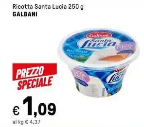 Iper La Grande Ricotta Santa Lucia GALBANI offerta