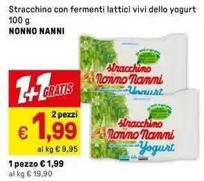 Iper La Grande Stracchino con fermenti lattici vivi dello yogurt NONNO NANNI offerta