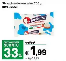 Iper La Grande Stracchino con fermenti lattici vivi dello yogurt Stracchino Invernizzina INVERNIZZI offerta