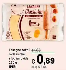 Iper La Grande Lasagne sottili o classiche sfoglia ruvida IPER offerta