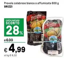 Iper La Grande Provola calabrese bianca o affumicata BRIZZI offerta