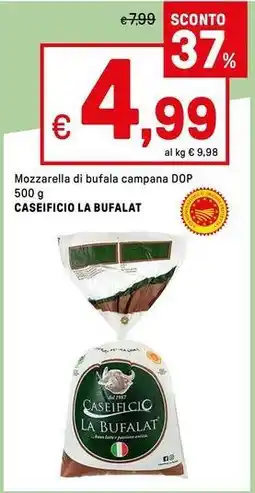 Iper La Grande Mozzarella di bufala campana DOP CASEIFICIO LA BUFALAT offerta