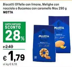 Iper La Grande Biscotti Offelle con limone, Melighe con nocciola o Bucamou con caramello Mou MOTTA offerta