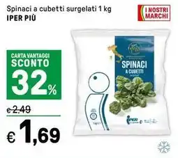 Iper La Grande Spinaci a cubetti surgelati IPER PIÙ offerta