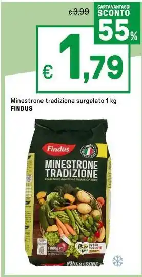 Iper La Grande Minestrone tradizione surgelato FINDUS offerta