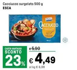 Iper La Grande Cacciucco surgelato ESCA offerta