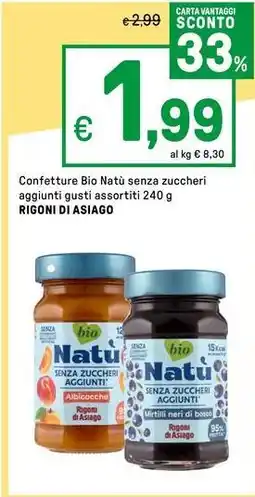 Iper La Grande Confetture Bio Natù senza zuccheri aggiunti gusti assortiti RIGONI DI ASIAGO offerta