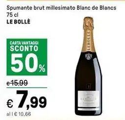 Iper La Grande Spumante brut millesimato Blanc de Blancs LE BOLLÈ offerta