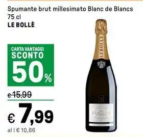 Iper La Grande Spumante brut millesimato Blanc de Blancs LE BOLLÈ offerta