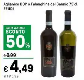 Iper La Grande Aglianico DOP o Falanghina del Sannio FEUDI offerta