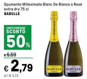 Iper La Grande Spumante Millesimato Blanc De Blancs o Rosè extra dry BABULLE offerta