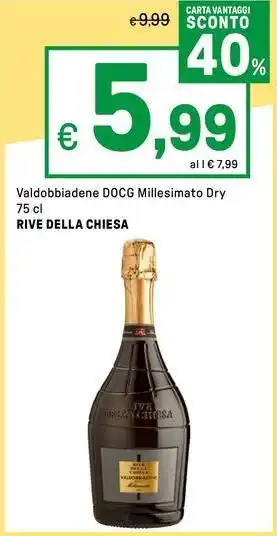 Iper La Grande Valdobbiadene DOCG Millesimato Dry RIVE DELLA CHIESA offerta