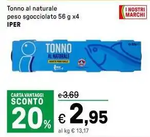 Iper La Grande Tonno al naturale peso sgocciolato IPER offerta