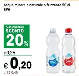 Iper La Grande Acqua minerale naturale o frizzante EVA offerta