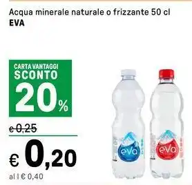 Iper La Grande Acqua minerale naturale o frizzante EVA offerta