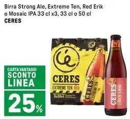 Iper La Grande Birra Strong Ale, Extreme Ten, Red Erik o Mosaic IPA CERES offerta