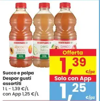 Despar Succo e polpa Despar gusti assortiti offerta