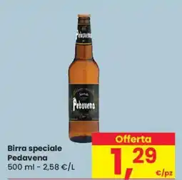 Despar Birra speciale Pedavena offerta