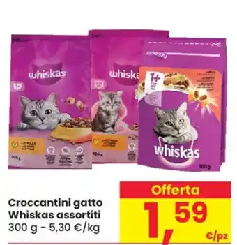 Despar Croccantini gatto Whiskas assortiti offerta